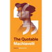 The Quotable Machiavelli