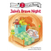 Jake's Brave Night: Biblical Values, Level 2