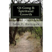 Qi Gong and Spirituial Growth: Heal, Be Strong and Thrive!