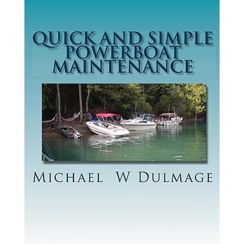 Quick and Simple Powerboat Maintenance