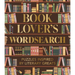 Book Lover's Wordsearch: Puzzles Inspired by Literary Greats