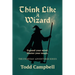 Think Like a Wizard