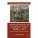 The Americanization of the British Press, 1830s-1914: Speed in the Age of Transatlantic Journalism