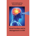 Visual Function and Its Management in mTBI