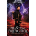 The Phantom Firefighter