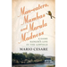 Man-eaters, Mambas and Marula Madness