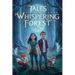 Tales of the Whispering Forest