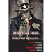 American Muse: Starlite Pulp Novellas, Vol. 1