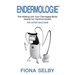 Endermologie: The Missing Link Your Damaged Body Needs for Optimal Health