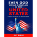 Even God Would Complain in the United States: A French Odyssey in The American Dream