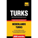Thematische woordenschat Nederlands-Turks - 9000 woorden