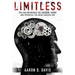 Limitless: You Can Experience the Freedom, Power and Potential You Were Created For