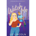 Watch Me