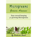 Microgreens Growers Almanac: Easy record keeping for growing Microgreens