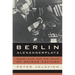 Berlin Alexanderplatz: Radio, Film, and the Death of Weimar Culture Volume 37
