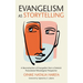 Evangelism as Storytelling