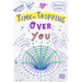 Time-Tripping Over You