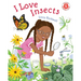 I Love Insects