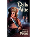 Dolls in the Attic