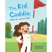 The Kid Caddie
