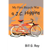 My First Bicycle Was A J.C. Higgins