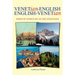 Venetian-English English-Venetian: When in Venice Do as the Venetians