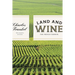 Land and Wine: The French Terroir