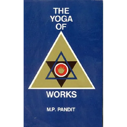 The Yoga of Works