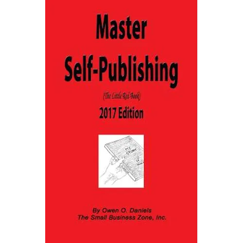 Master Self-Publishing 2017: The Little Red Book
