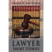 Lawyer Short Stories