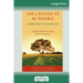 For a Future to be Possible (16pt Large Print Edition)