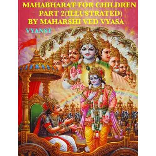 Mahabharat For Children - Part 2 (Illustrated): Tales from India