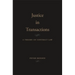 Justice in Transactions: A Theory of Contract Law