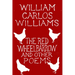 The Red Wheelbarrow & Other Poems