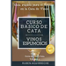 Curso Básico de Cata (Vinos Espumosos): Guía rápida para el Novato en la Cata de Vinos
