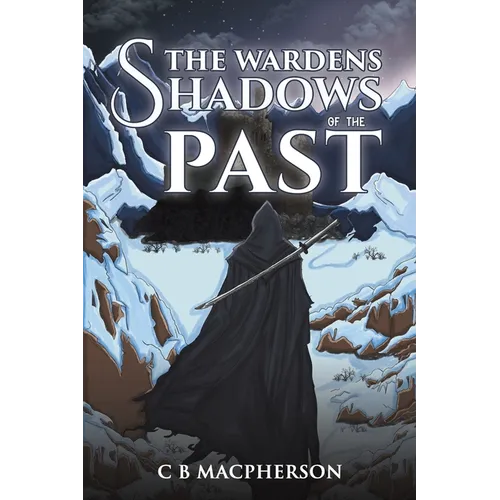 The Wardens: Shadows of the Past