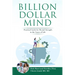 Billion Dollar Mind