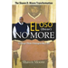 El Oso No More: The Shawn D. Moore Transformation: 13 Keys that Changed My Life