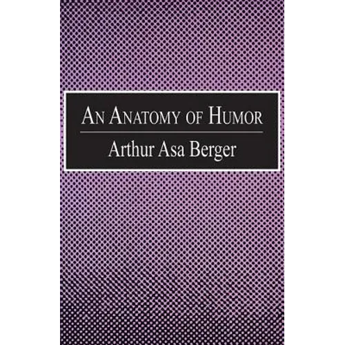 An Anatomy of Humor