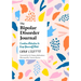 The Bipolar Disorder Journal: Creative Activities to Keep Yourself Well