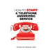 How to Start a Telephone Answering Service