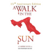 A Walk in the Sun: A Vampire Novel