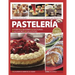 Pastelería: hecho en casa, paso a paso