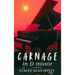Carnage in D minor