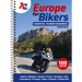 A -Z Europe for Bikers: 100 Scenic Routes Around Europe