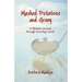 Mashed Potatoes and Gravy: A Woman's Journal Through Surviving Cancer