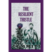 The Resilient Thistle