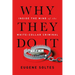 Why They Do It: Inside the Mind of the White-Collar Criminal