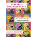 Cerebral Entanglements: How the Brain Shapes Our Public and Private Lives