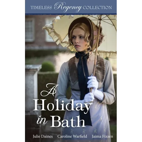 A Holiday in Bath
